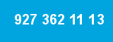 927 362 11 13 927 362 11 13